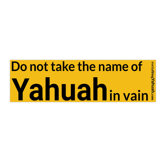 Third Commandment Yellow Bumper Sticker